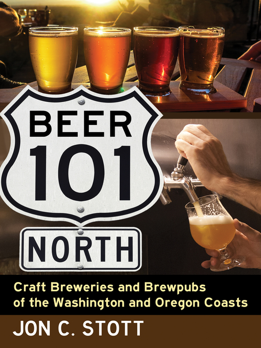 Title details for Beer 101 North by Jon C. Stott - Available